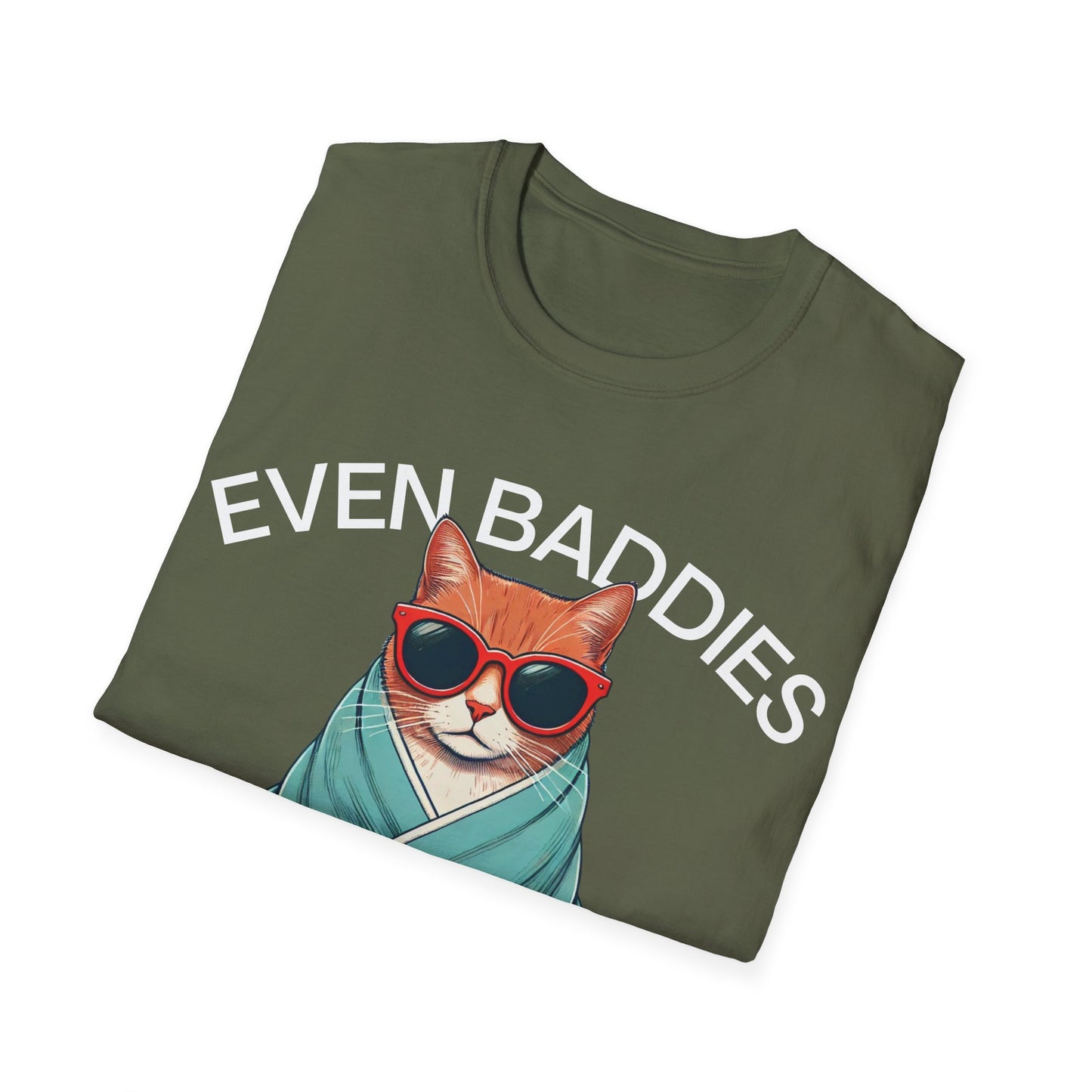 Even Baddies Get Saddies (Cat) T-shirt