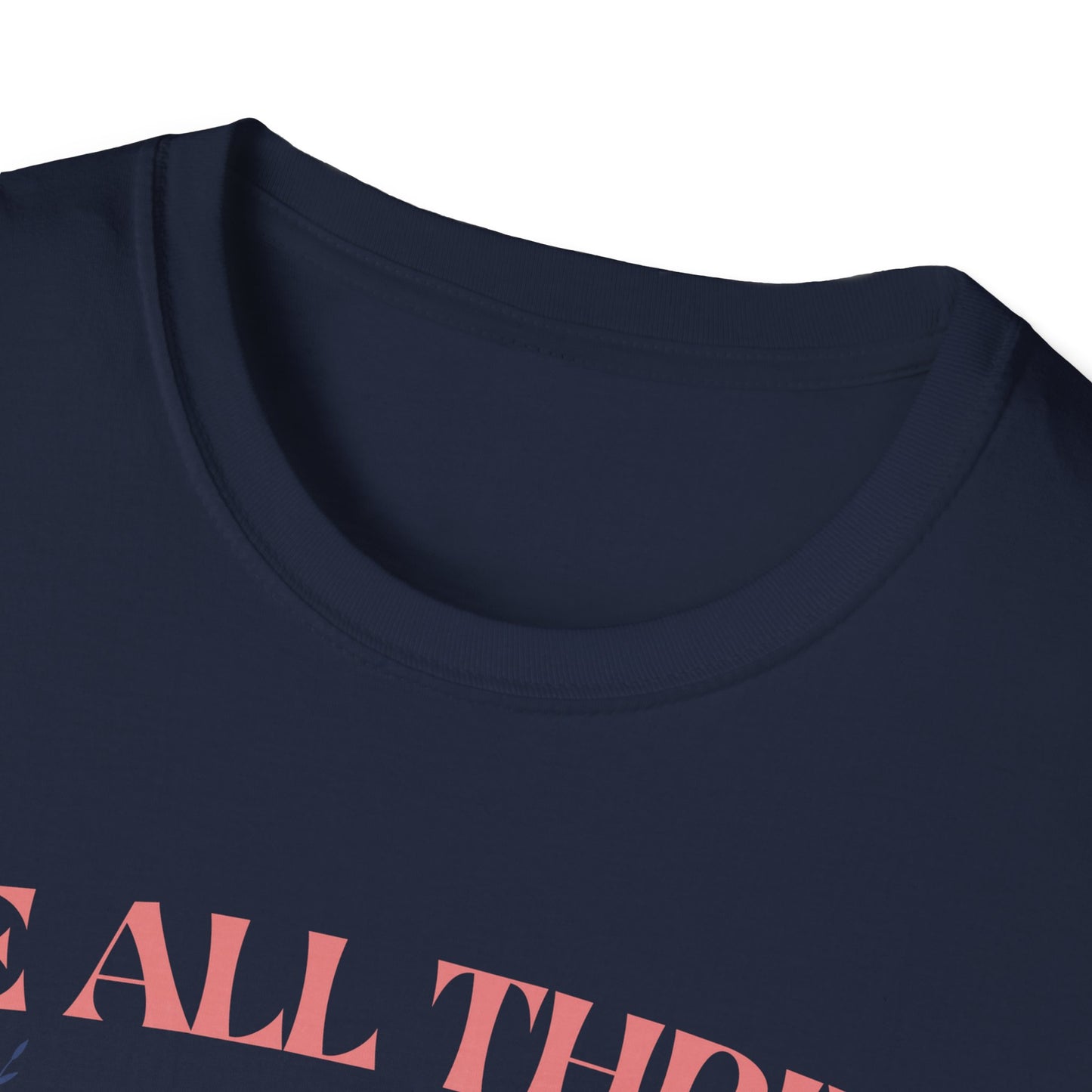 We All Thrive Under Different Conditions T-shirt