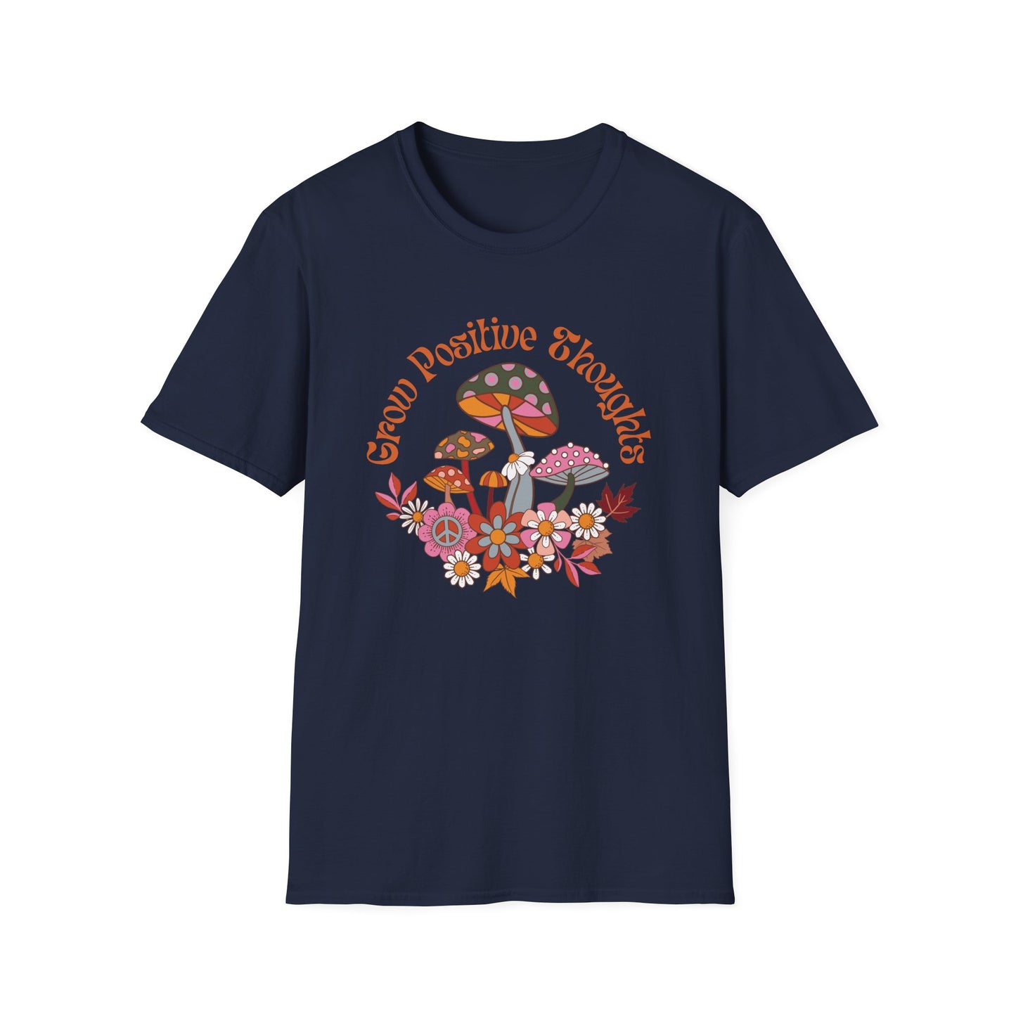 Grow Positive Thoughts (Groovy) T-shirt