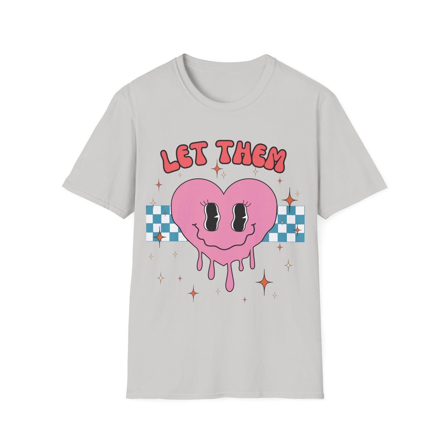 Let Them (Retro) T-shirt