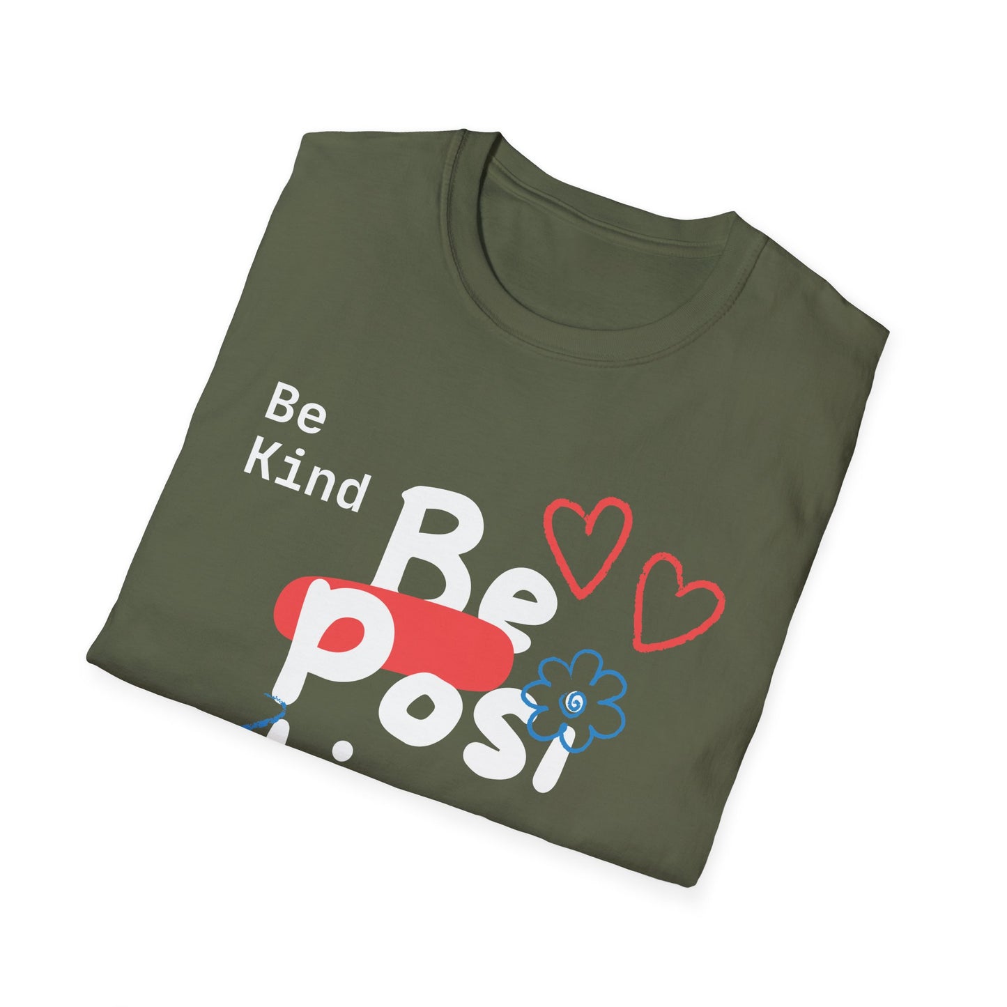 Be Kind Be Positive T-shirt