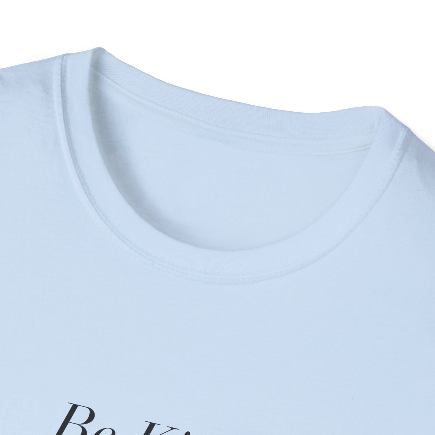 Be Kind (Italicised) T-shirt