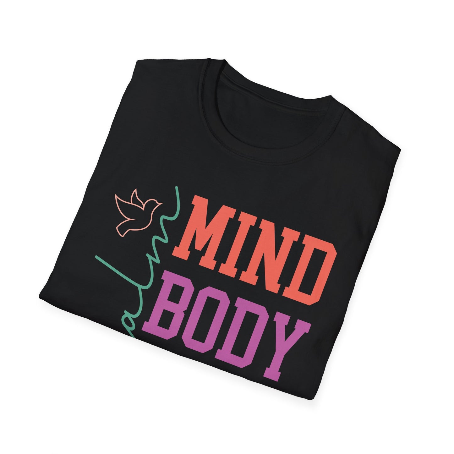 Calm Mind, Body and Soul T-shirt