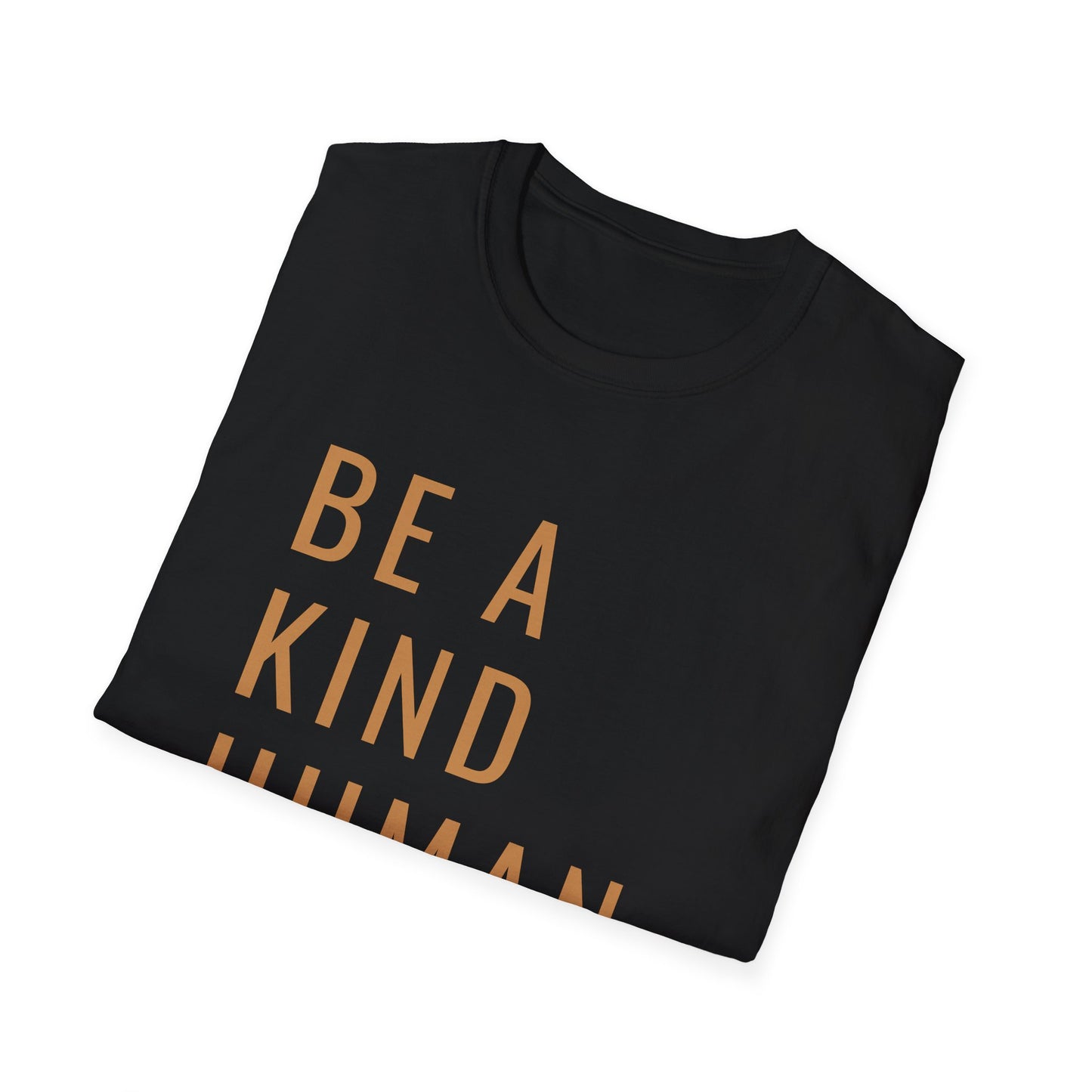 Be A Kind Human T-shirt