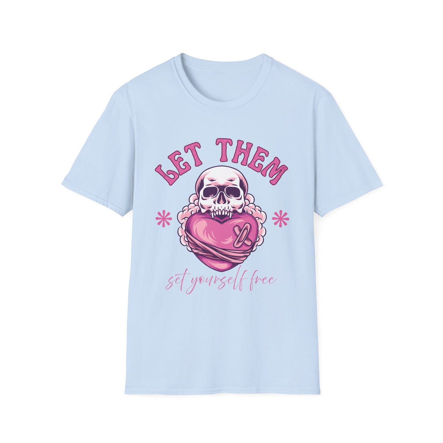 Let Them (Skull) T-shirt
