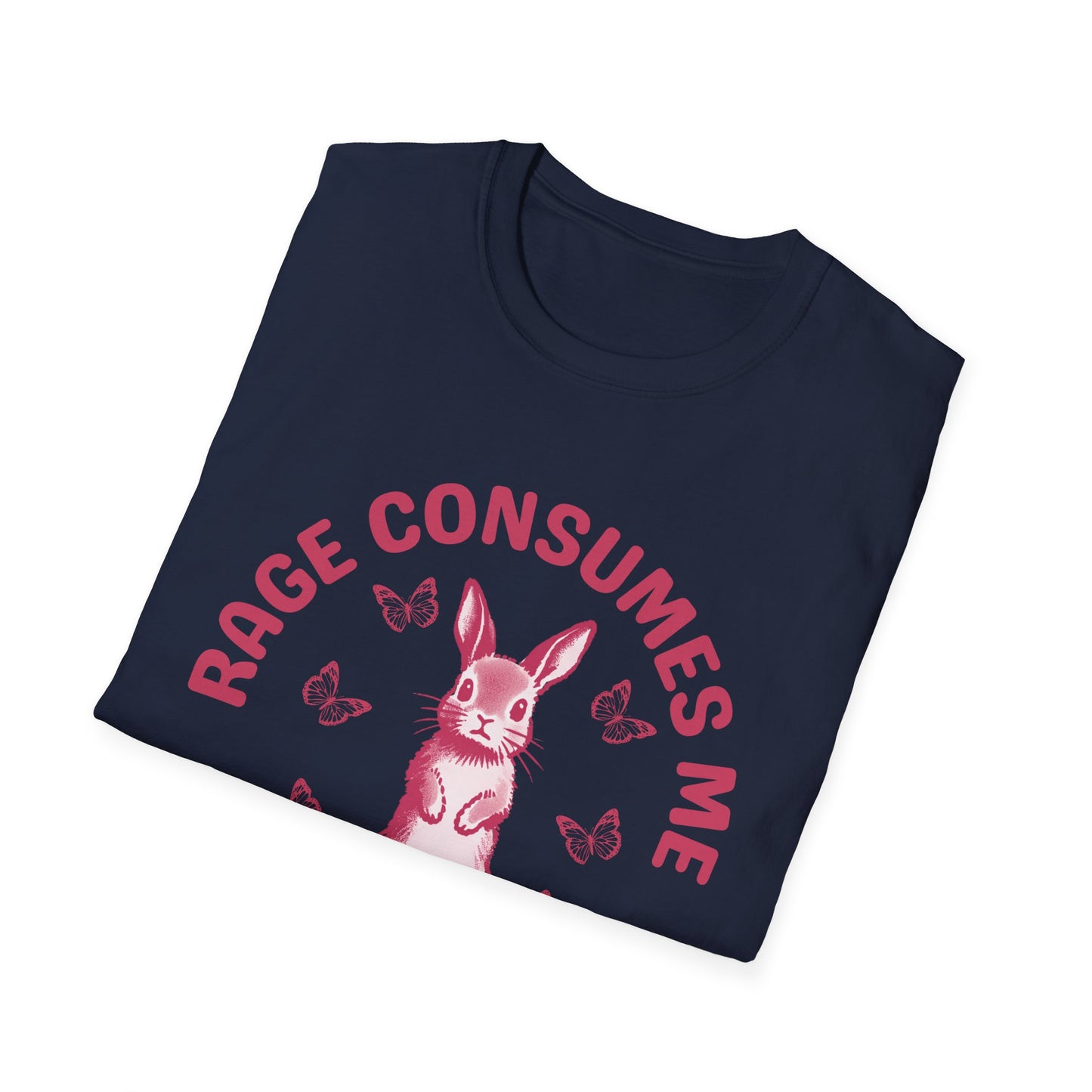 Rage Consumes Me (Pink Rabbit) T-shirt