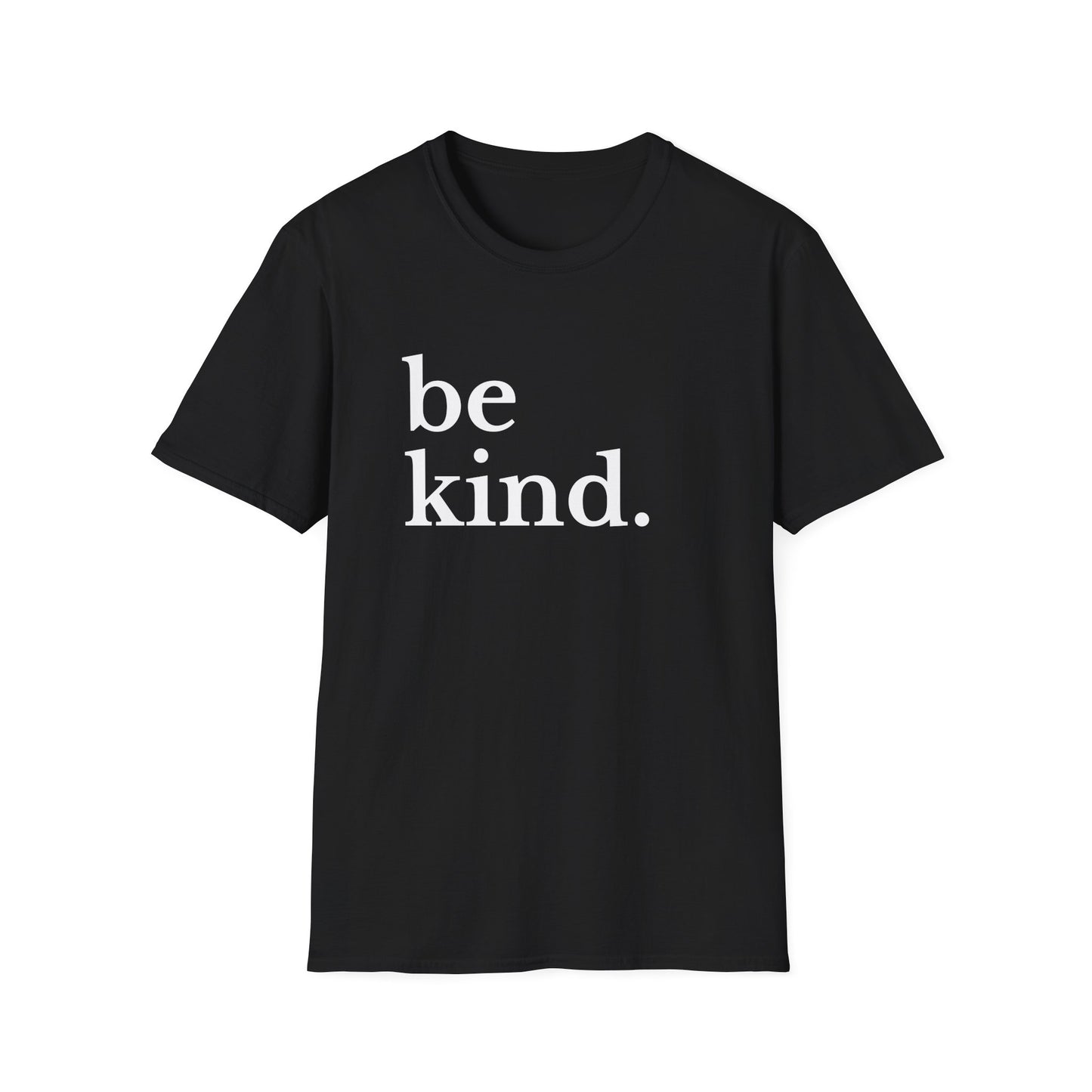 Be Kind (Large Font) T-shirt