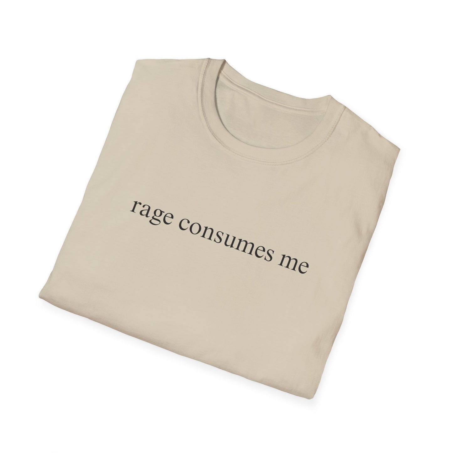 Rage Consumes Me T-shirt