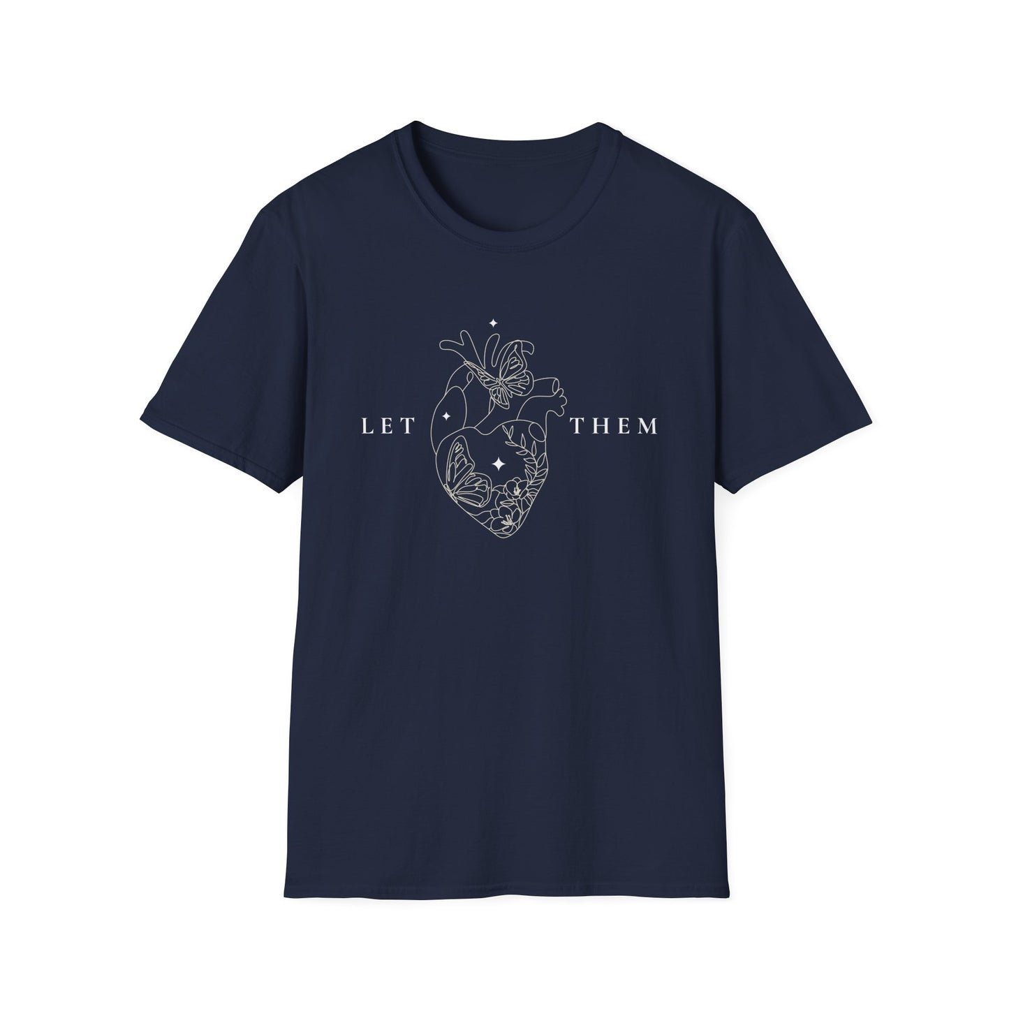 Let Them (Line Art Heart) T-shirt