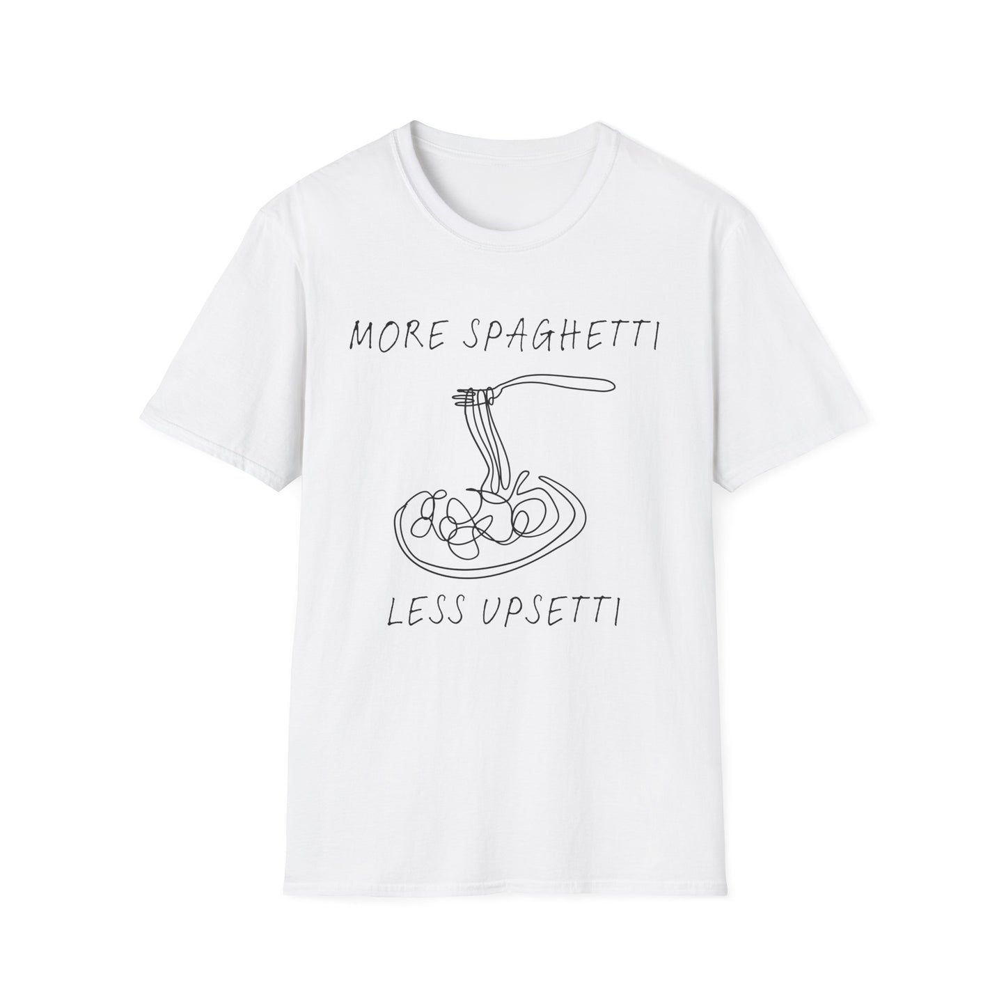 More Spaghetti Less Upsetti (Line Art) T-shirt