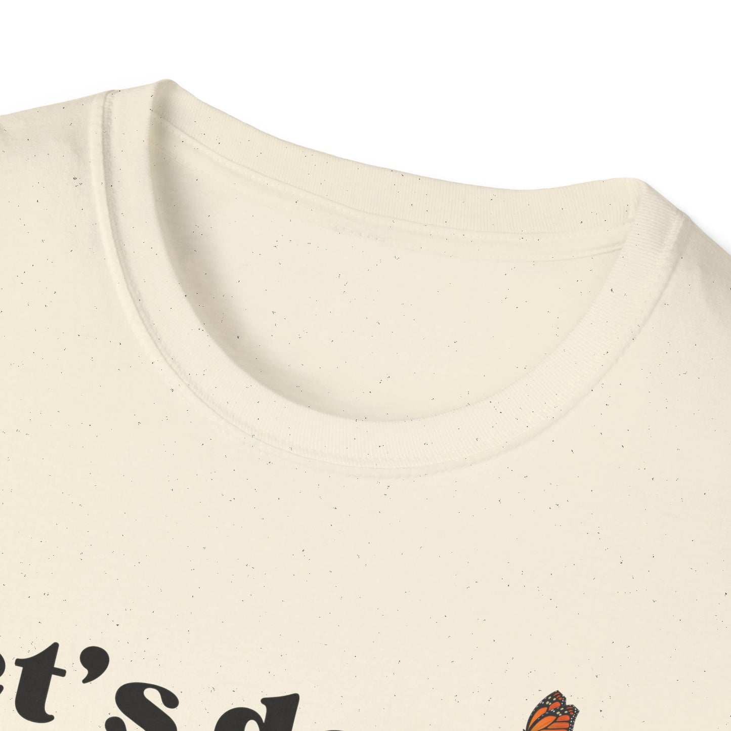 Let's Do This Before My Anxiety Kicks In (Butterflies) T-shirt