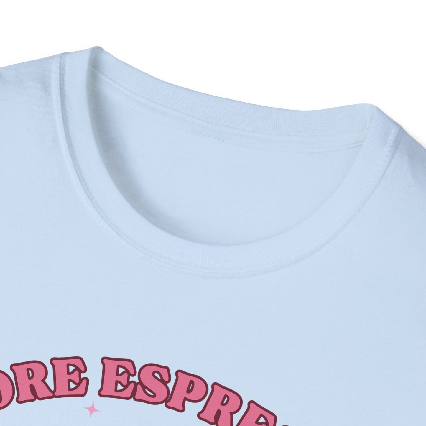 More Espresso, Less Depresso (Coffee & Heart) T-shirt