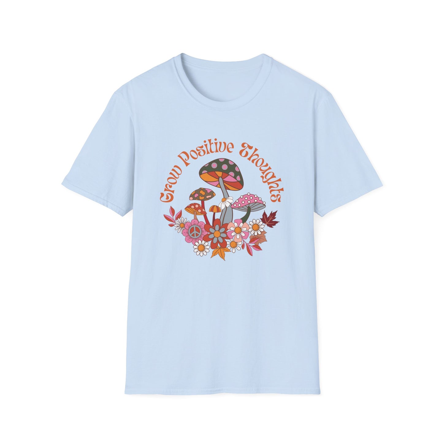Grow Positive Thoughts (Groovy) T-shirt