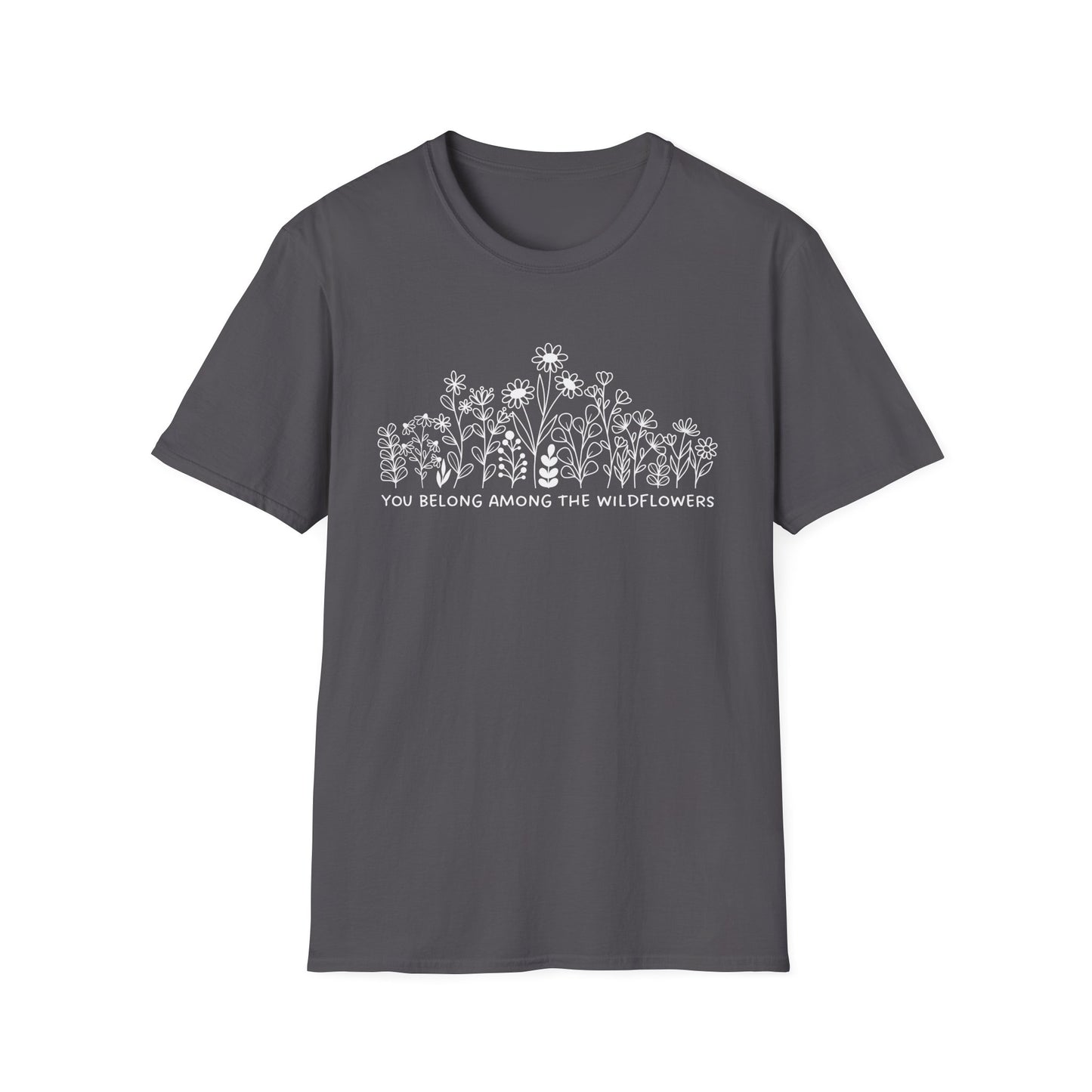 You Belong Among The Wildflowers (Line Art) T-shirt