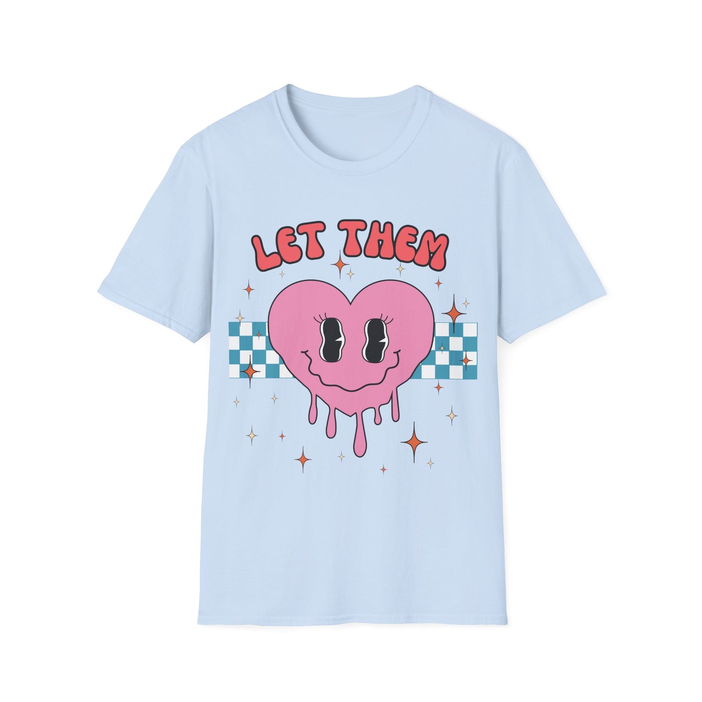 Let Them (Retro) T-shirt