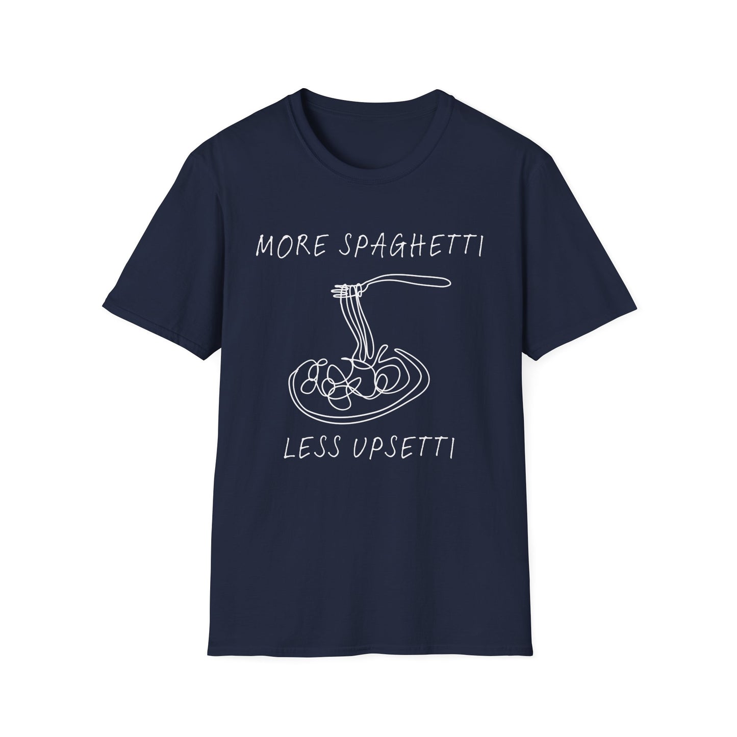More Spaghetti Less Upsetti (Line Art) T-shirt