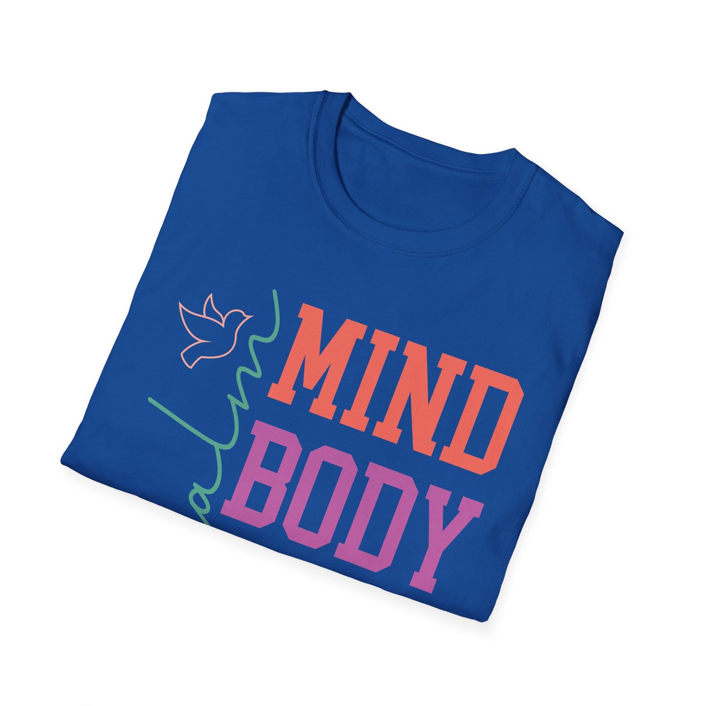 Calm Mind, Body and Soul T-shirt