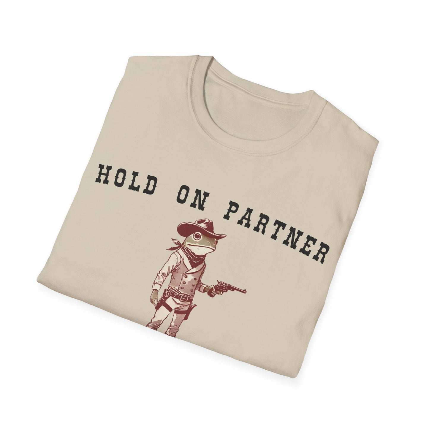 Hold On Partner I'm Overstimulated T-shirt