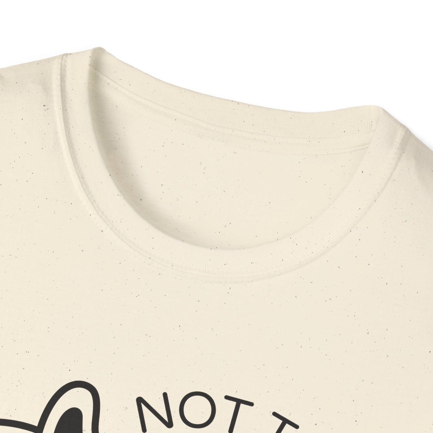 Not Today Dog T-shirt