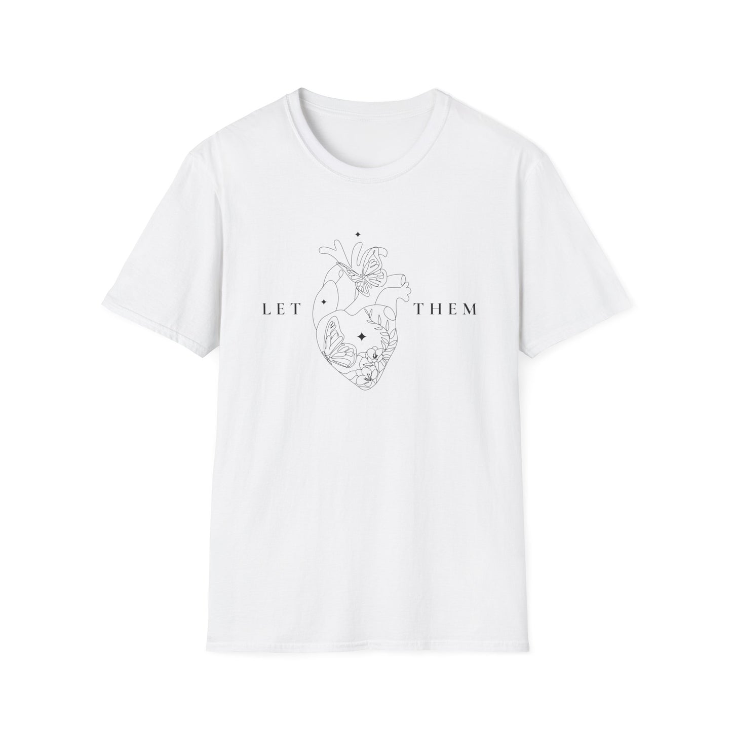 Let Them (Line Art Heart) T-shirt