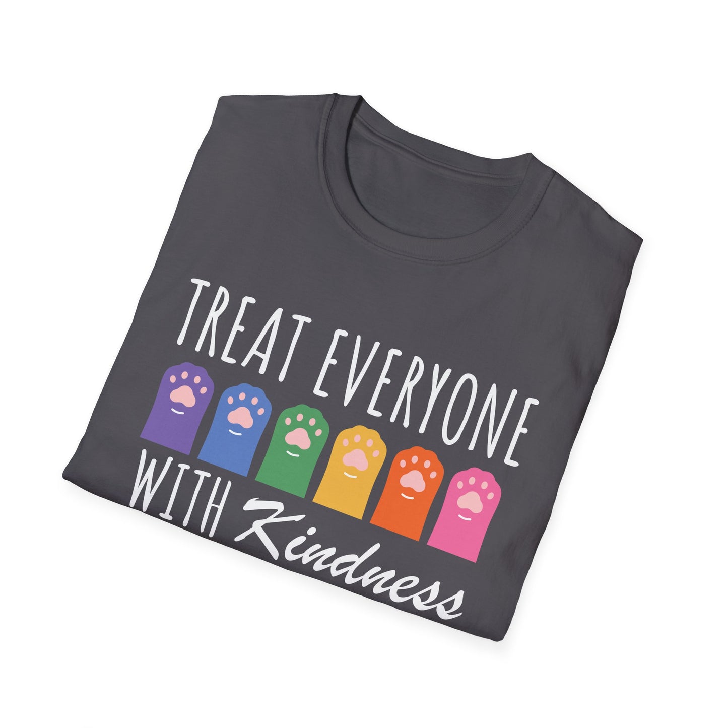 Treat Everyone With Kindness (Rainbow Paws) T-shirt
