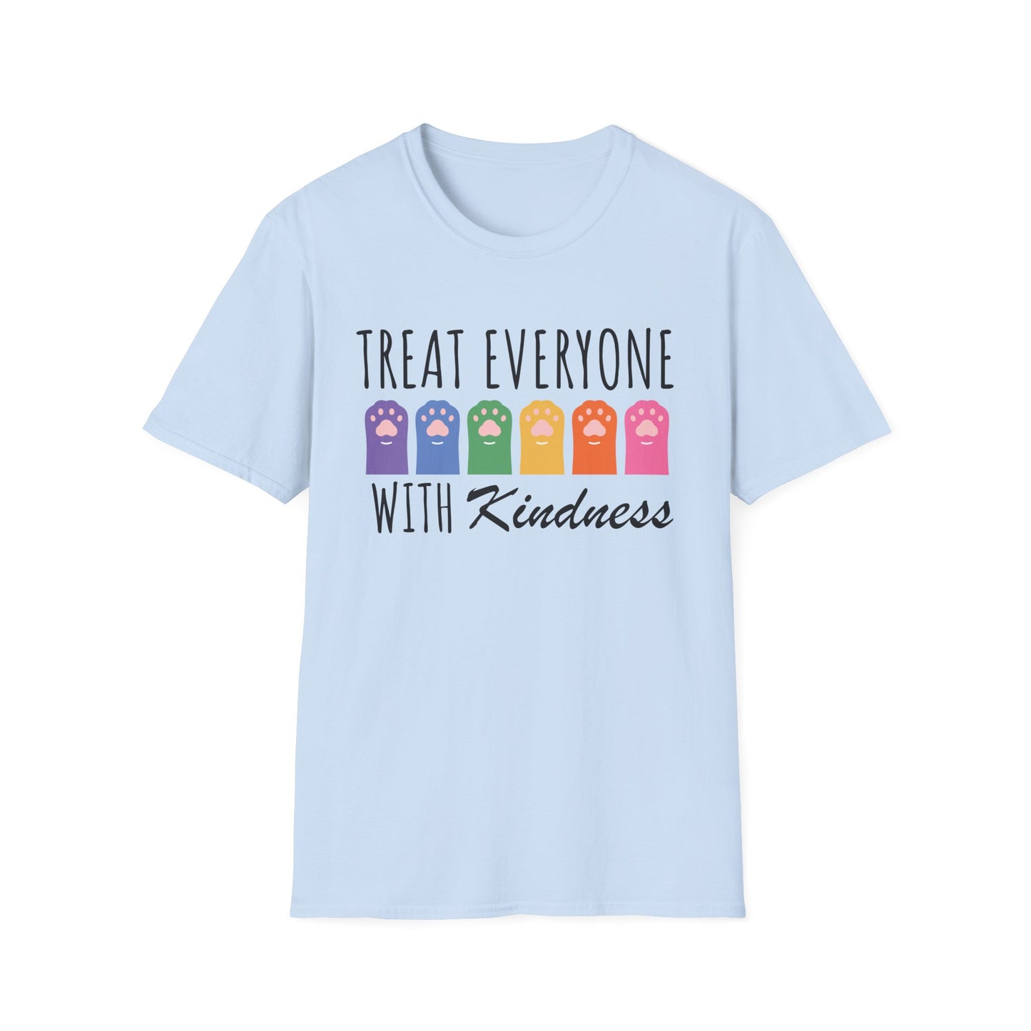 Treat Everyone With Kindness (Rainbow Paws) T-shirt