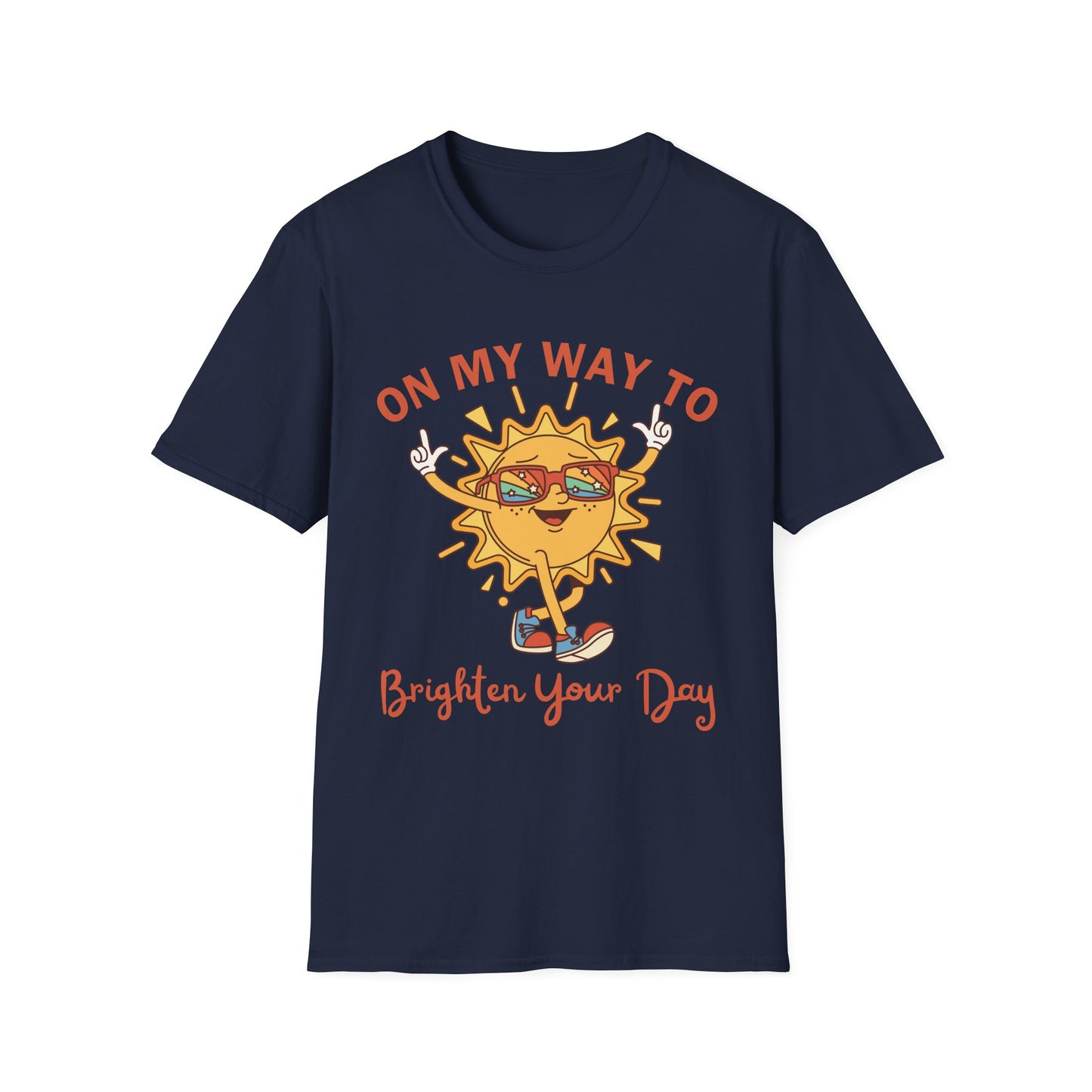 On My Way to Brighten Your Day T-shirt