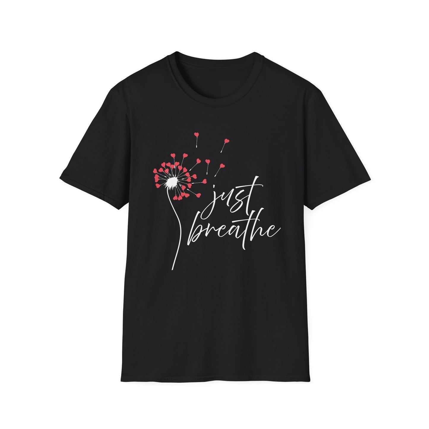 Just Breathe (Dandelion Hearts) T-shirt