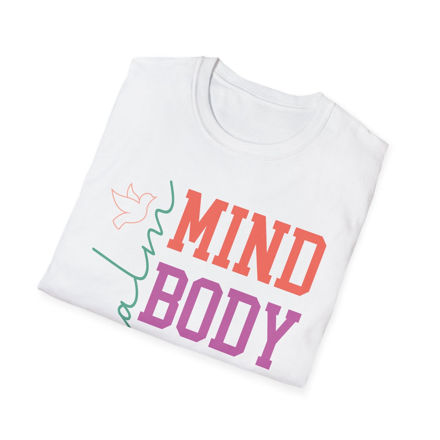 Calm Mind, Body and Soul T-shirt