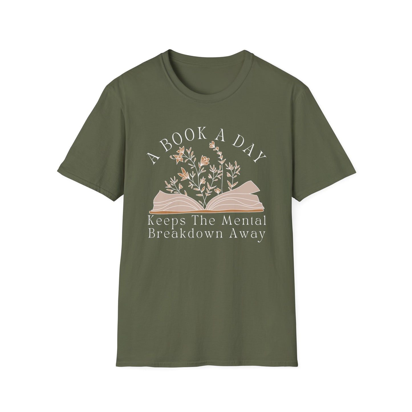 A Book A Day Keeps The Mental Breakdown Away (Botanical) T-shirt