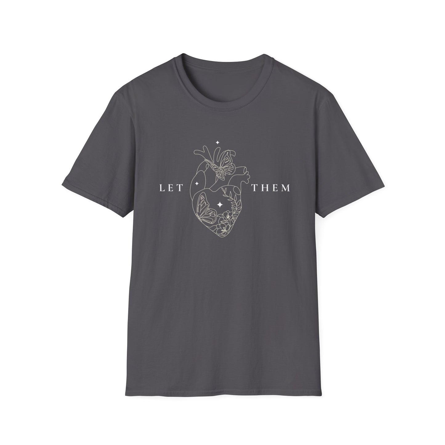 Let Them (Line Art Heart) T-shirt