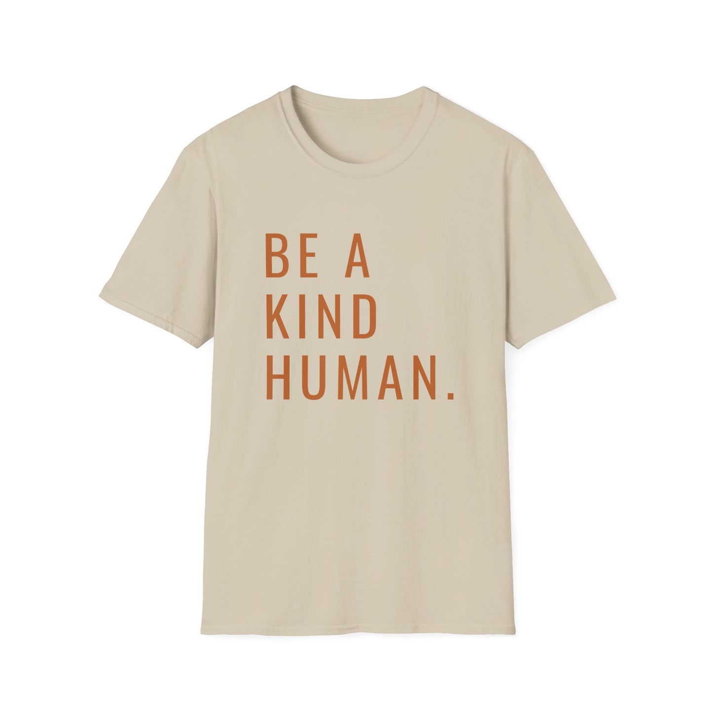Be A Kind Human T-shirt