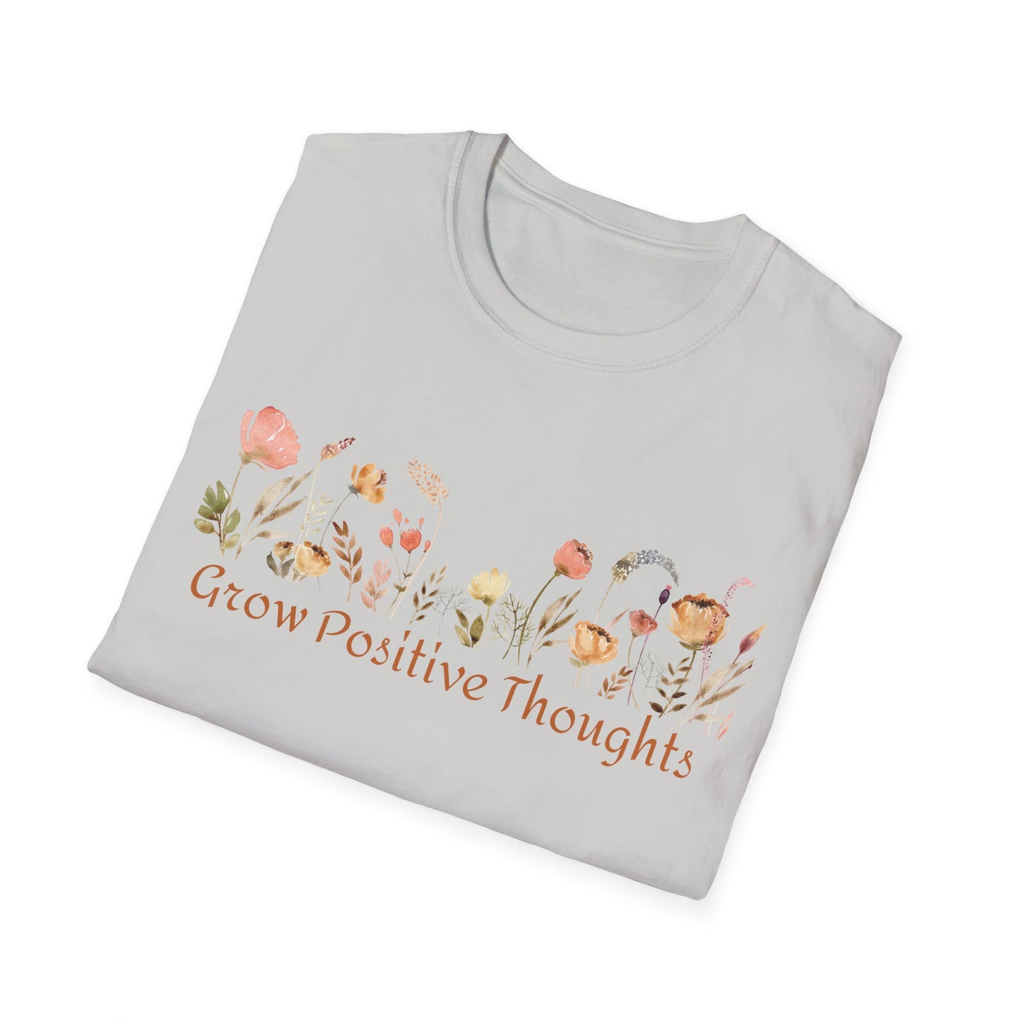 Grow Positive Thoughts (Watercolor) T-shirt
