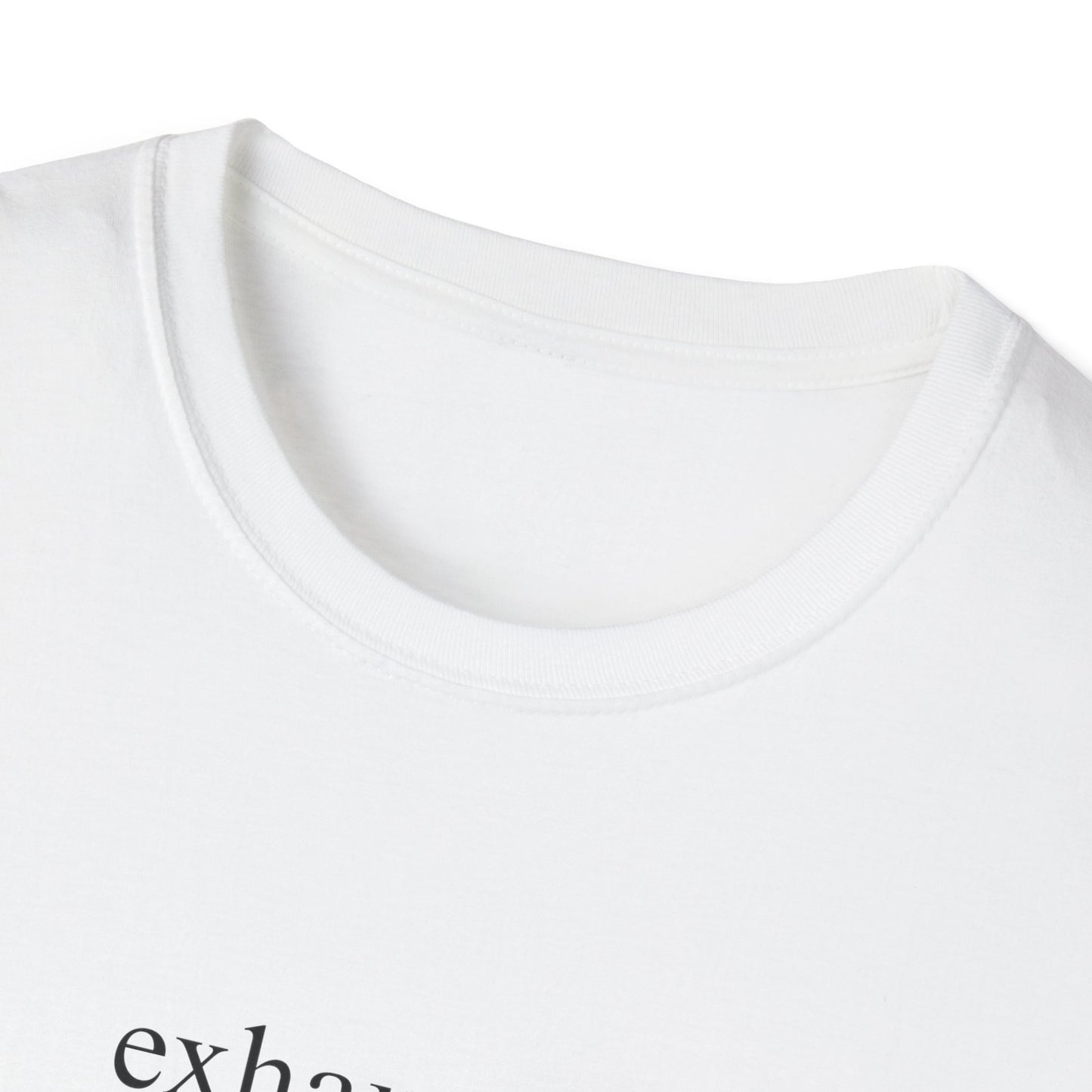 Exhausted (Text Only) T-shirt