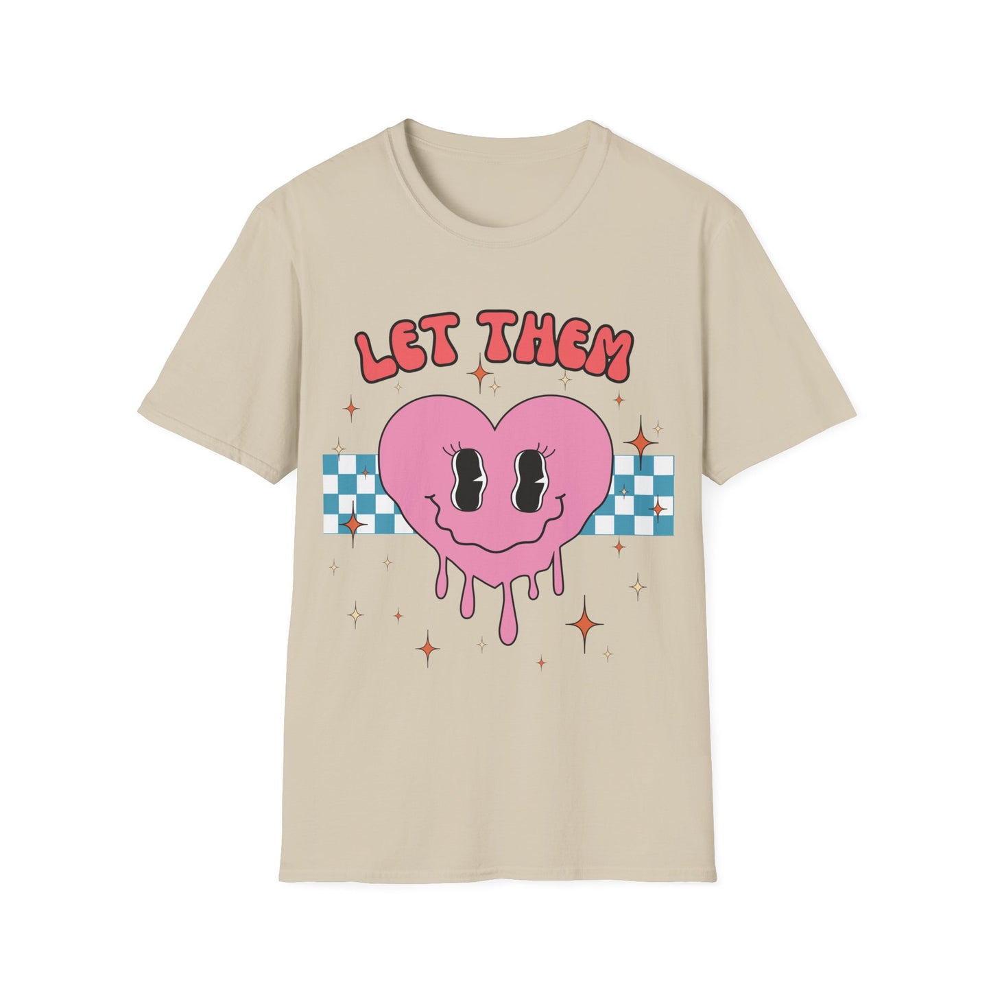 Let Them (Retro) T-shirt