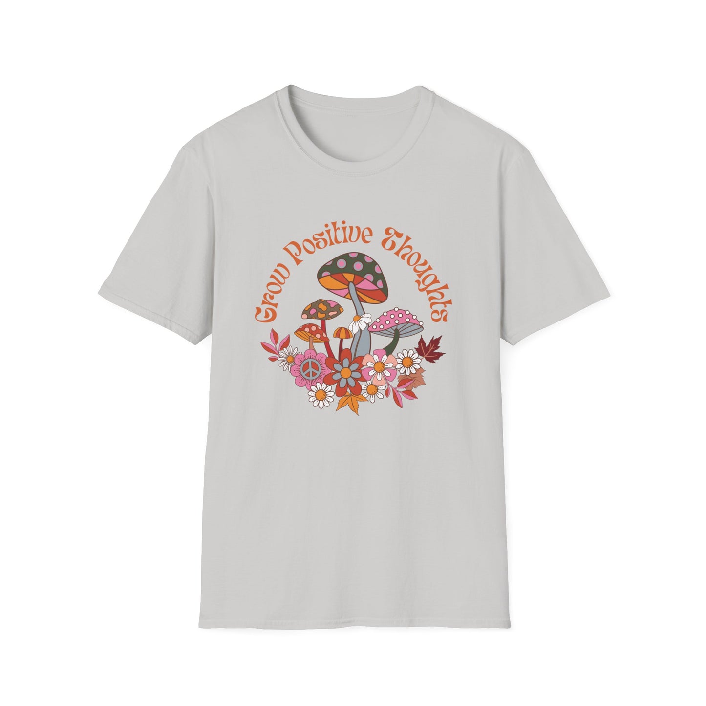 Grow Positive Thoughts (Groovy) T-shirt