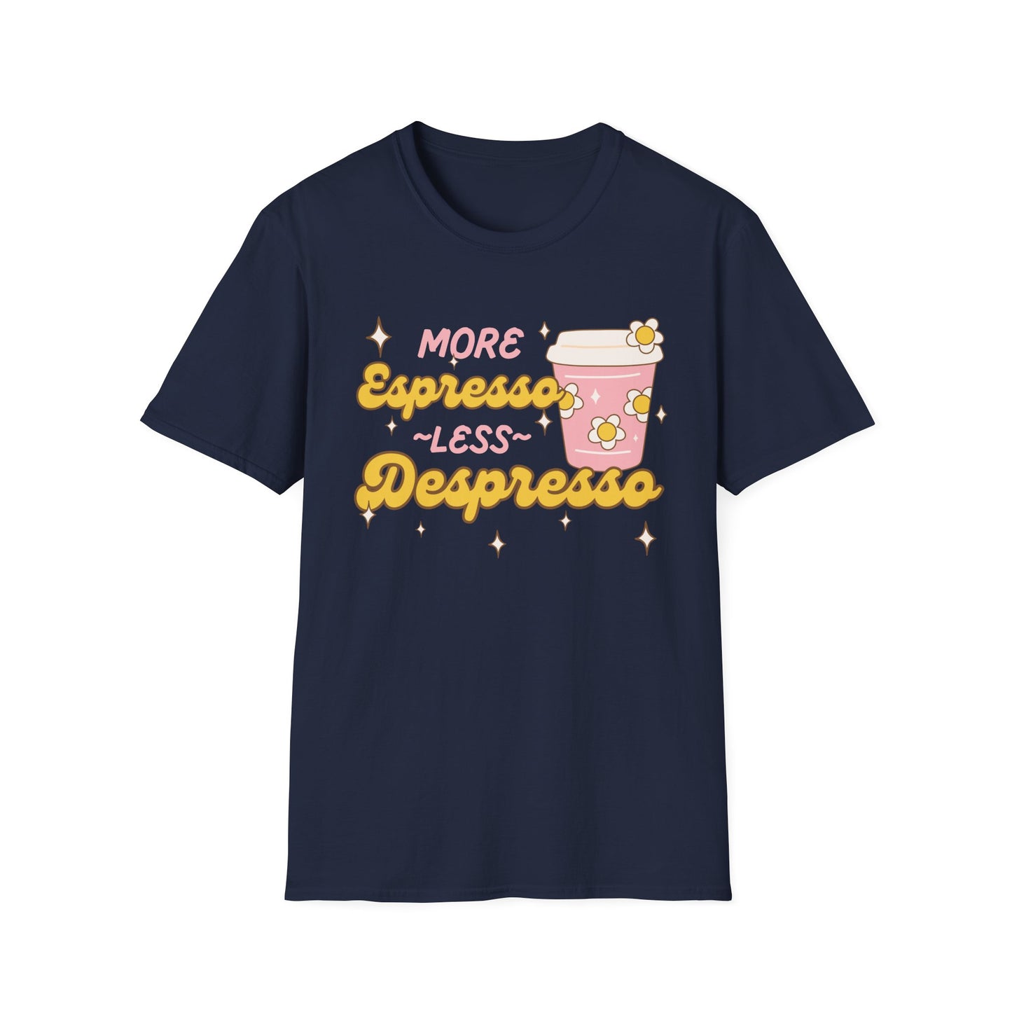 More Espresso, Less Depresso (Groovy) T-shirt