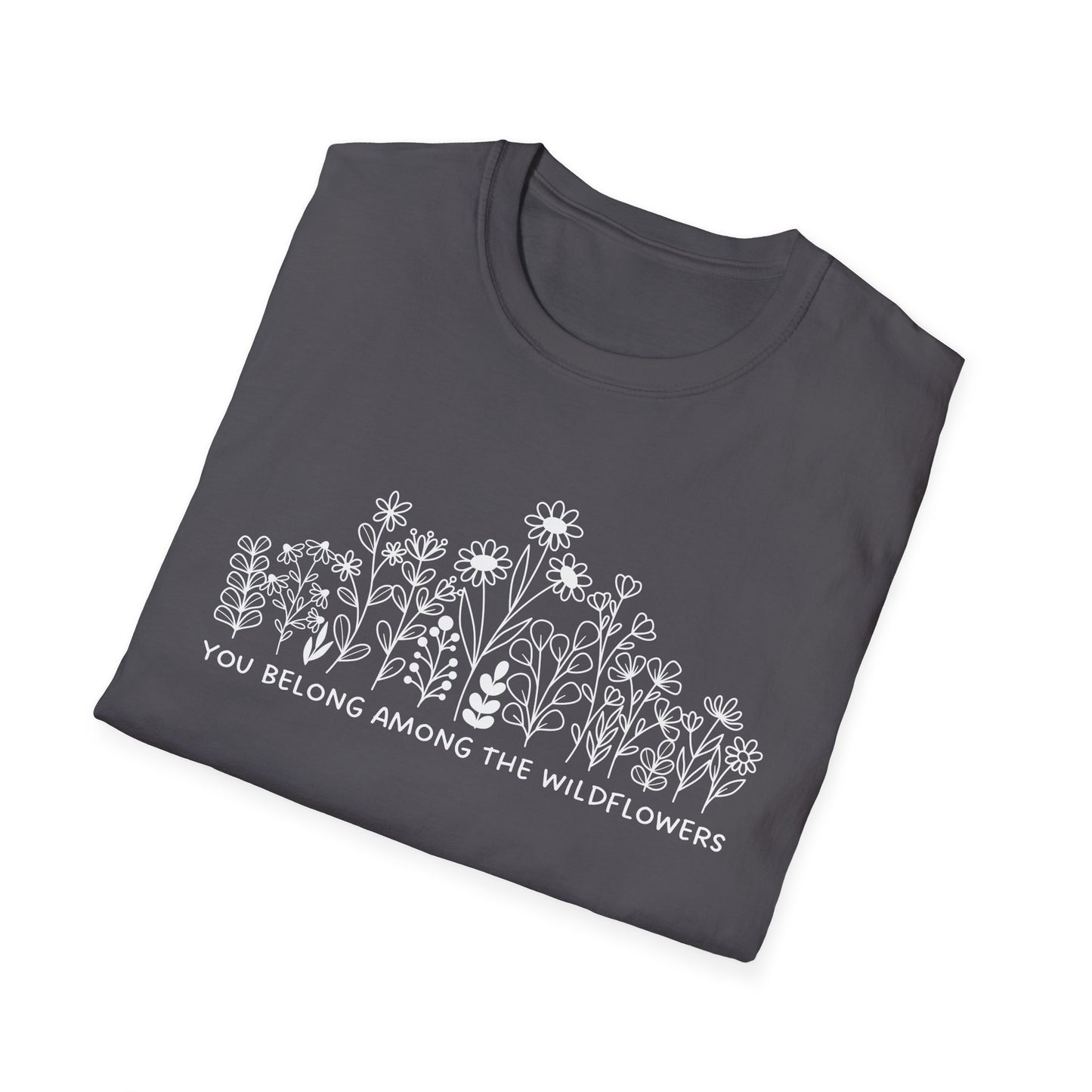 You Belong Among The Wildflowers (Line Art) T-shirt
