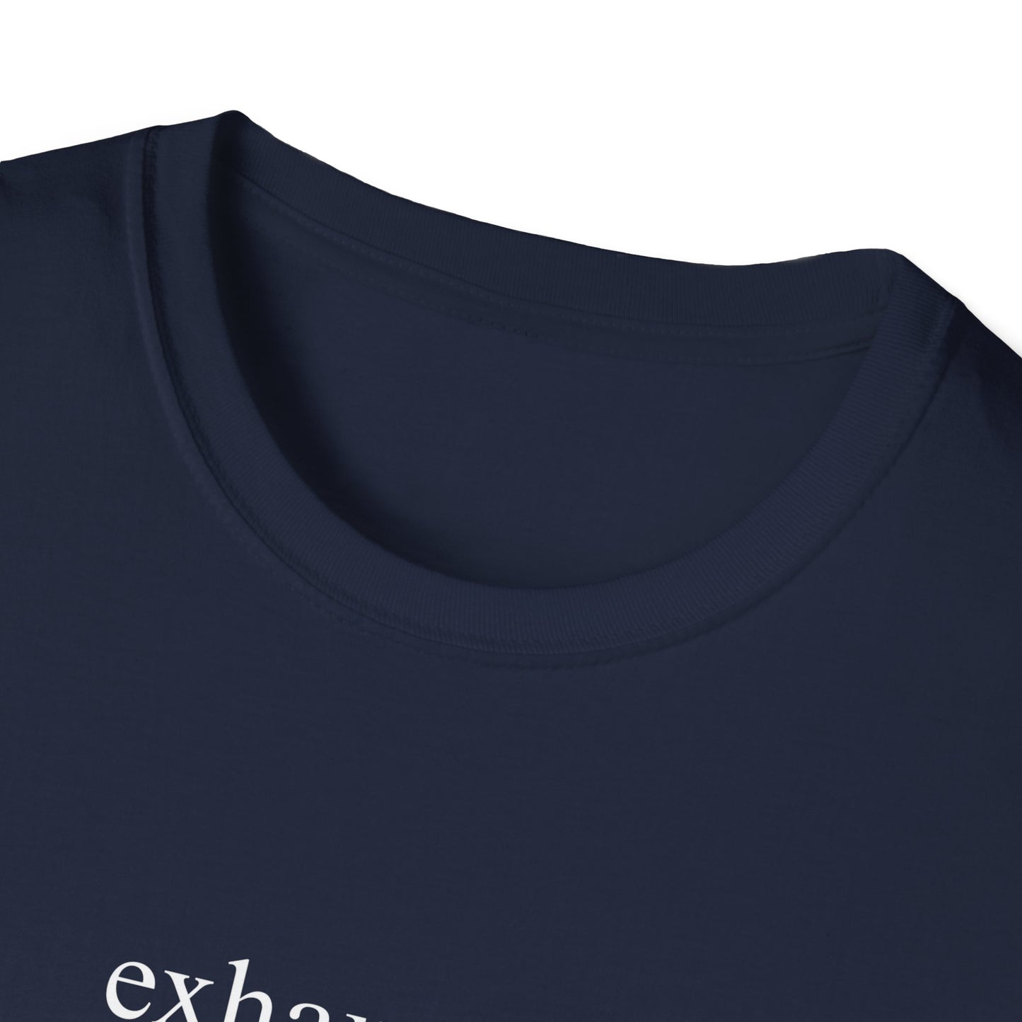 Exhausted (Text Only) T-shirt