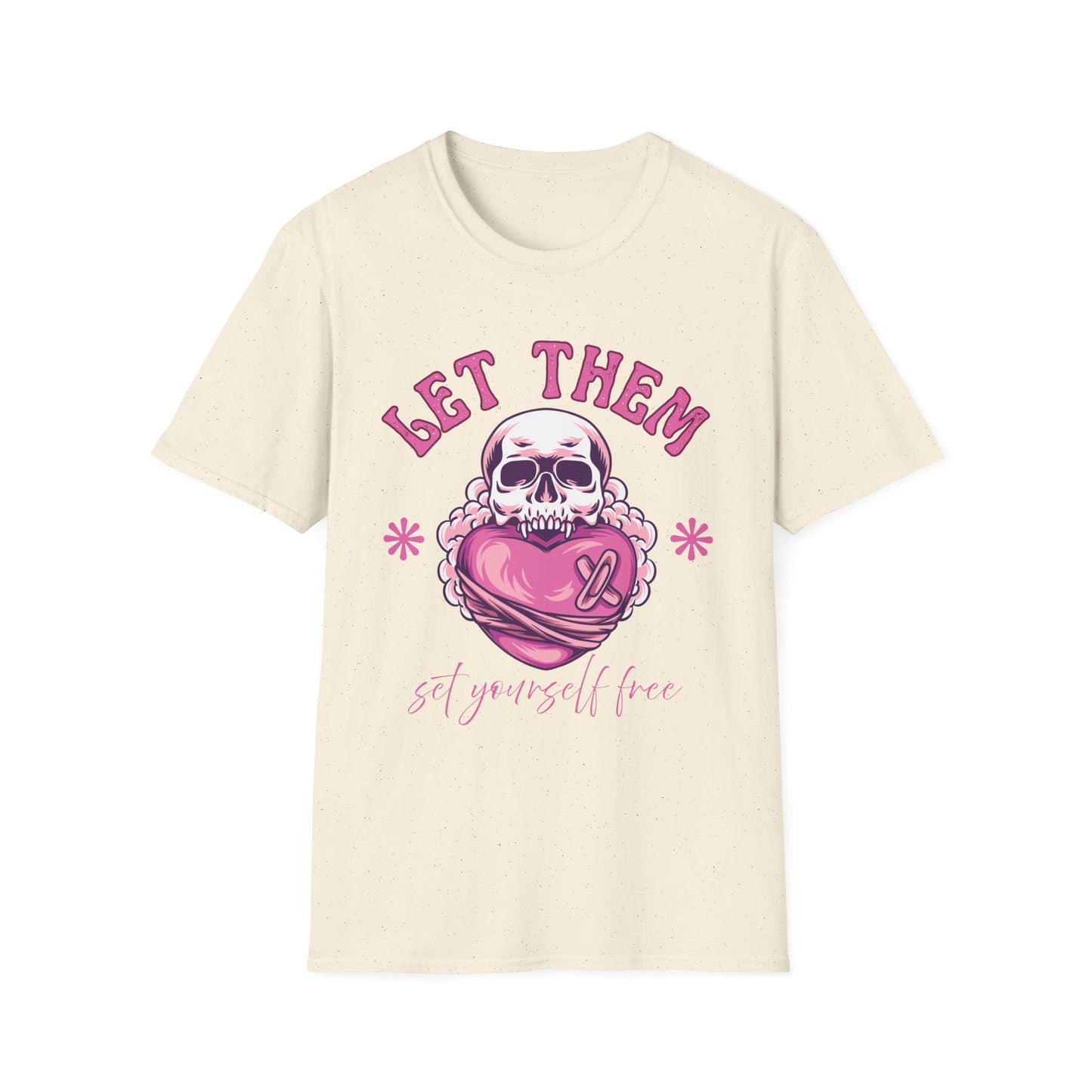 Let Them (Skull) T-shirt