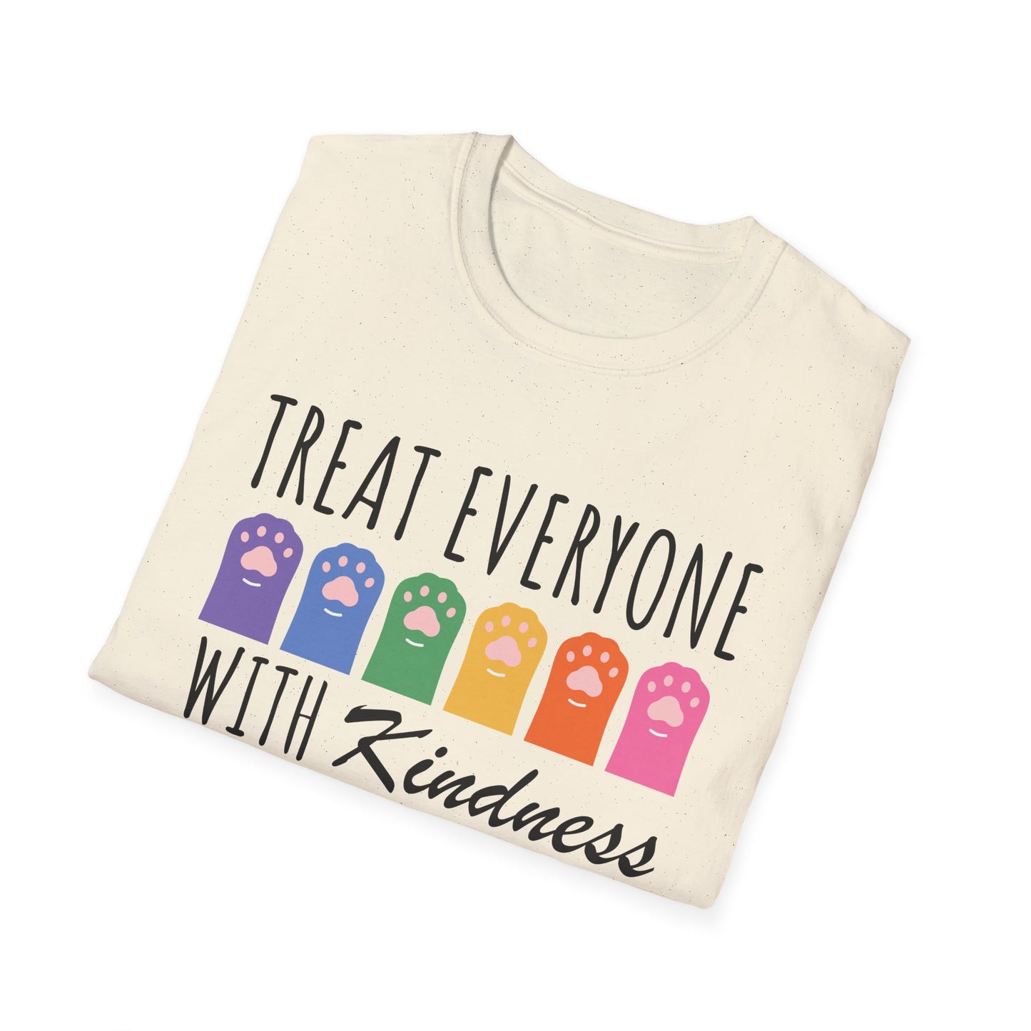 Treat Everyone With Kindness (Rainbow Paws) T-shirt