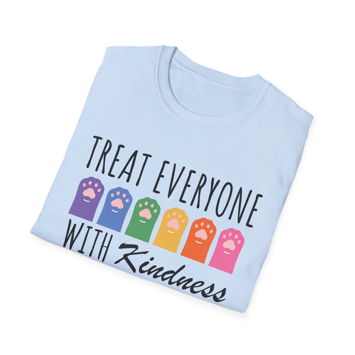 Treat Everyone With Kindness (Rainbow Paws) T-shirt
