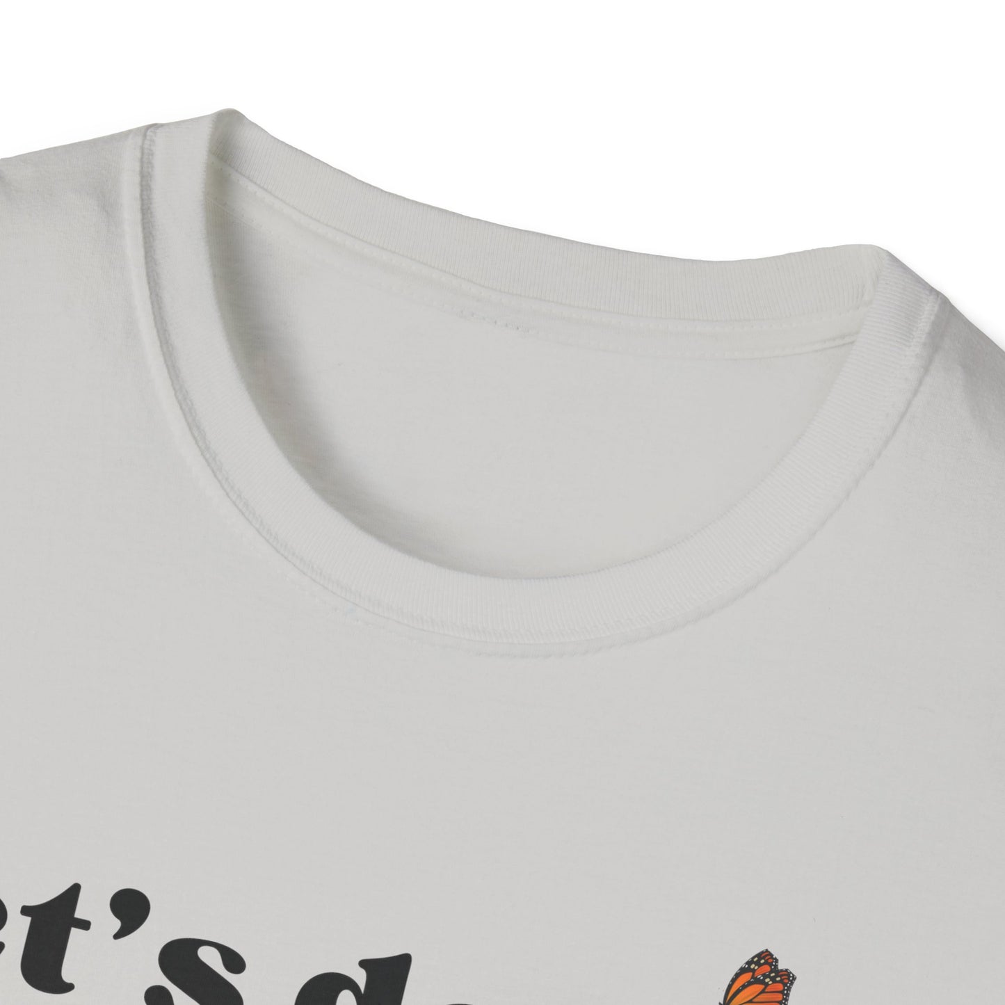 Let's Do This Before My Anxiety Kicks In (Butterflies) T-shirt