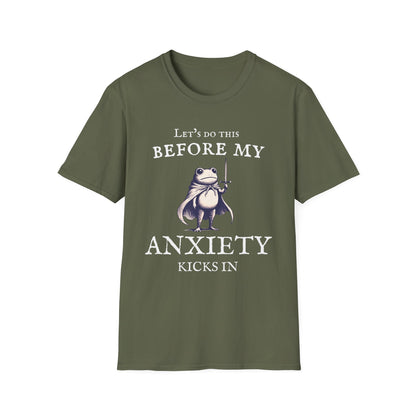 Let's Do This Before My Anxiety Kicks In (Medieval)T-shirt