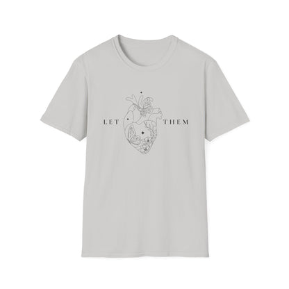 Let Them (Line Art Heart) T-shirt