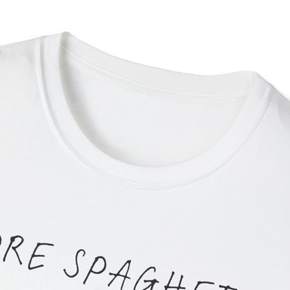 More Spaghetti Less Upsetti (Line Art) T-shirt