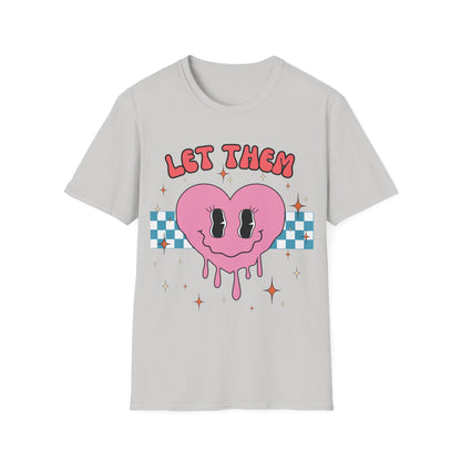 Let Them (Retro) T-shirt