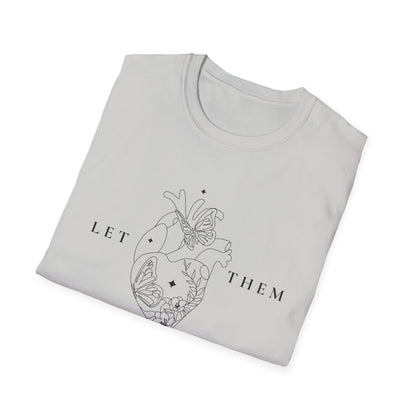 Let Them (Line Art Heart) T-shirt