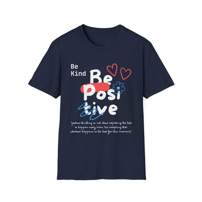 Be Kind Be Positive T-shirt