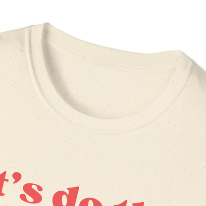 Let's Do This Before My Anxiety Kicks In (Retro Colors) T-shirt